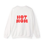 Hot Mom Sweatshirt Graphic