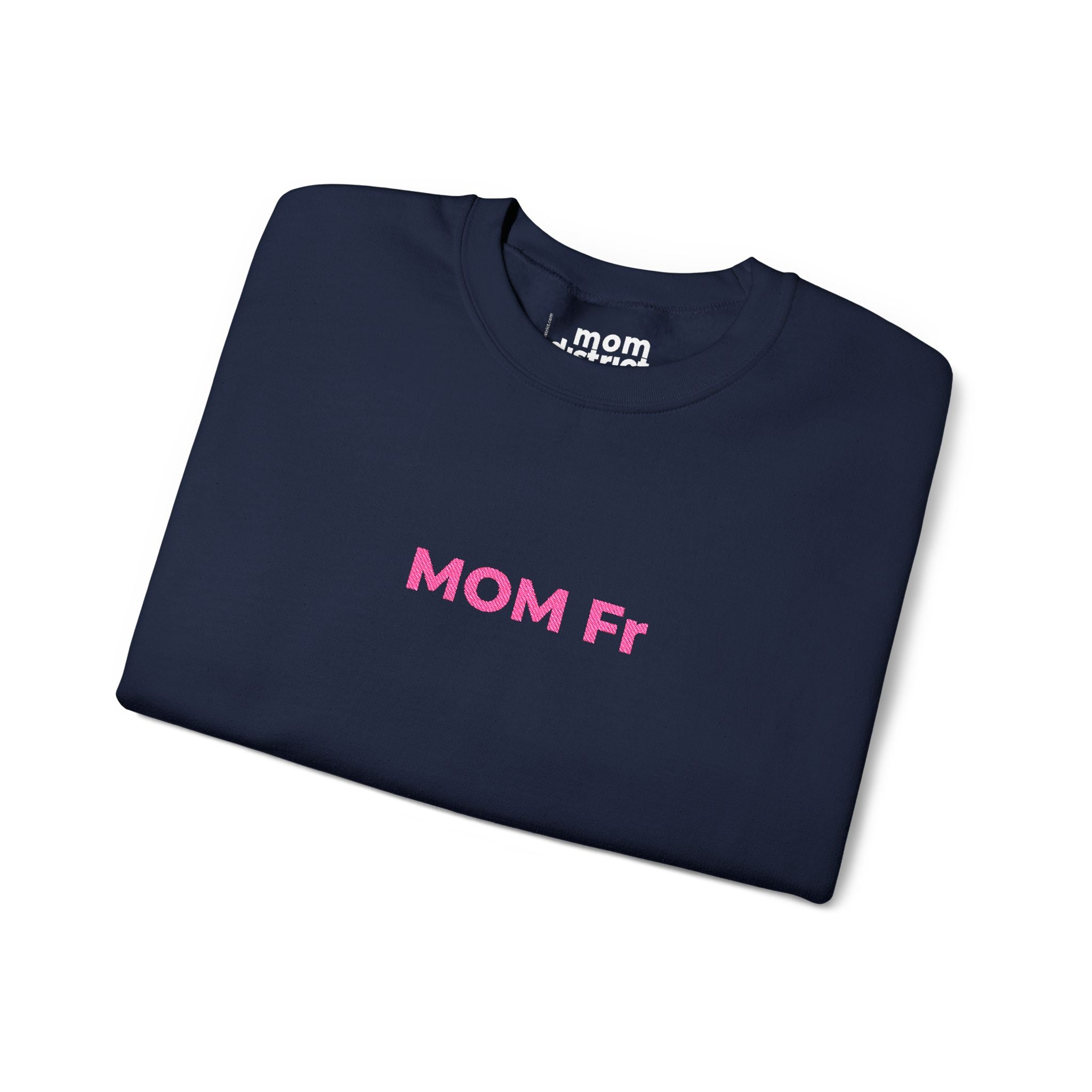 Mom Fr Sweatshirt - Dark
