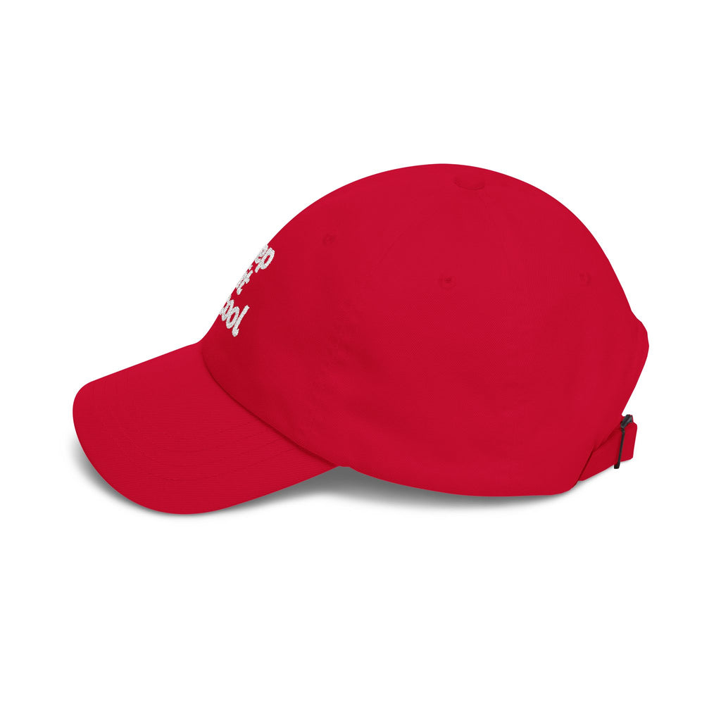 Dad Cap - "keep it cool" Embroidered Red Baseball Hat