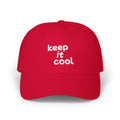 Dad Cap - "keep it cool" Embroidered Red Baseball Hat