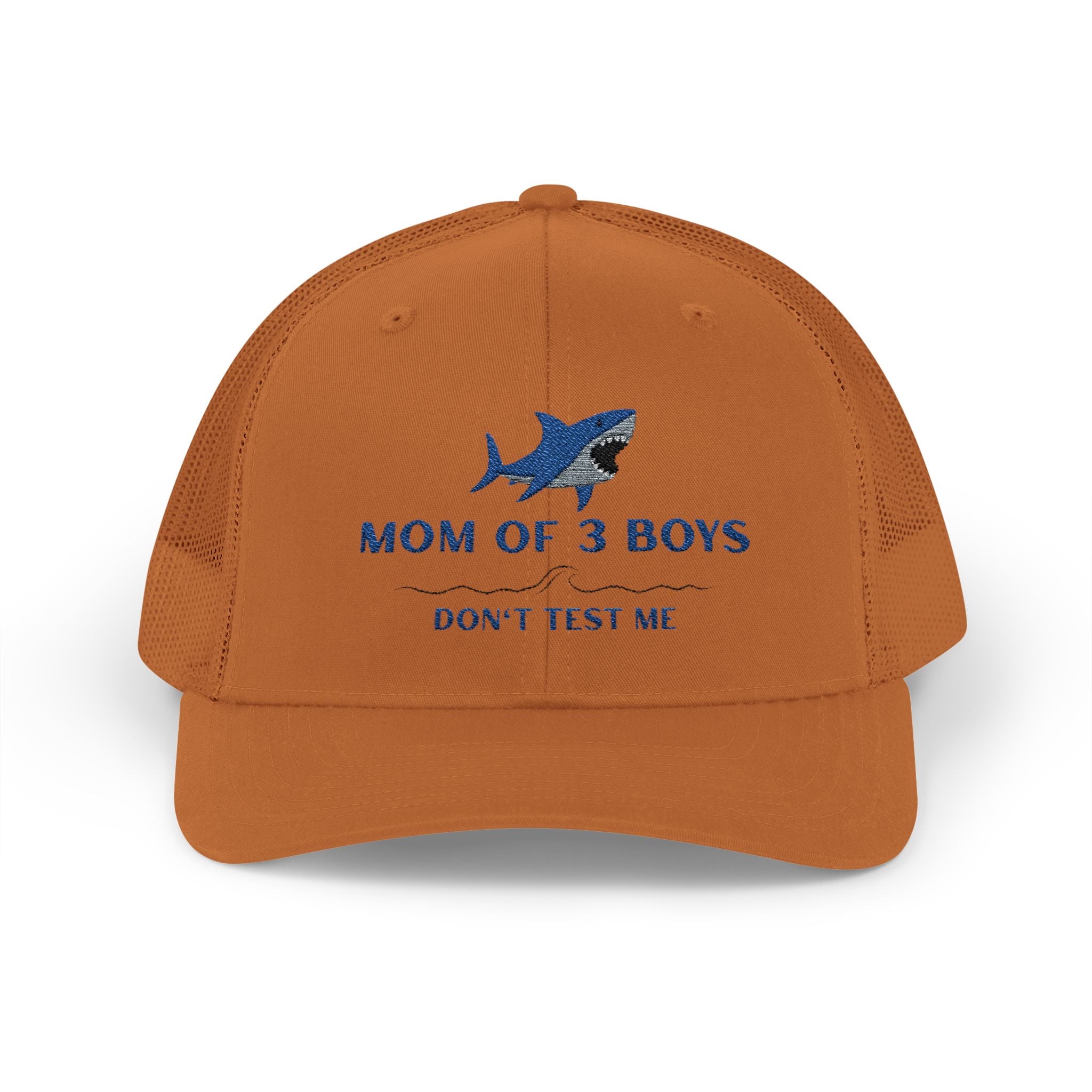 Mom of 3 Boys Trucker Cap - "Don't Test Me" Shark Mesh Hat